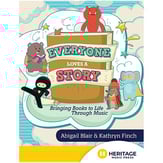 Everyone Loves a Story Storybook
